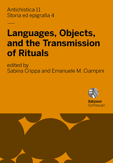 Languages, Objects, and the Transmission of Rituals: An Interdisciplinary Analysis On Some Unsearched Ritual Practices in the Graeco-Egyptian Papyri (PGM) - cover image